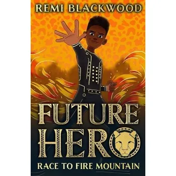 Kniha Race to Fire Mountain - Blackwood, Remi