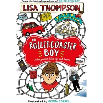 The Rollercoaster Boy - Thompson, Lisa