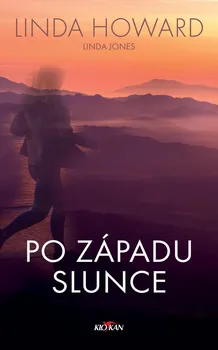 Po západu slunce - Linda Howard, Linda Jones (2022, pevná)