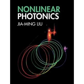 Nonlinear Photonics - Liu, Jia-Ming