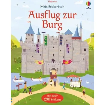 První čtění Mein Stickerbuch: Ausflug zur Burg - Wheatley, Abigail