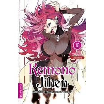 Komiks pro dospělé Kemono Jihen - Gefährlichen Phänomenen auf der Spur 12 - Aimoto, Sho