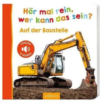 První čtění Hör mal rein, wer kann das sein? - Auf der Baustelle