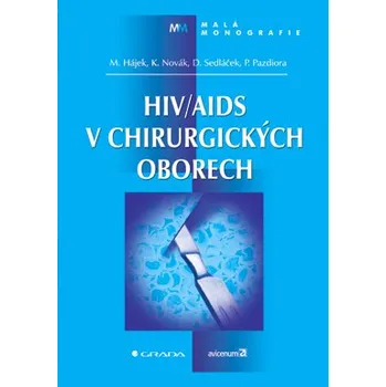 HIV/AIDS v chirurgických oborech