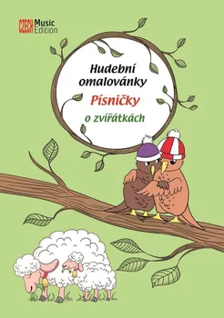 Hudební omalovánky: Písničky o zvířátkách - Šašinková Eva (2022, brožovaná)