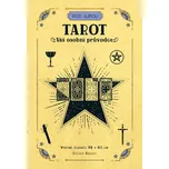 Tarot: Váš osobní průvodce - Steven…