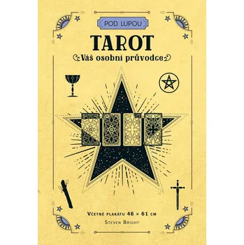 Tarot: Váš osobní průvodce - Steven Bright (2022, pevná)
