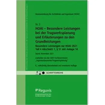 HOAI - Besondere Leistungen bei der Tragwerksplanung und Erläuterungen zu den Grundleistungen - AHO-Fachkommission Ingenieurbauwerke/Tragwerksplanung