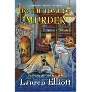 To the Tome of Murder - Elliott, Lauren