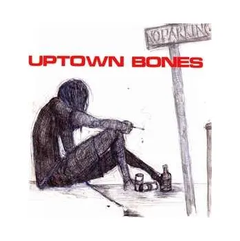 Zahraniční hudba LP Uptown Bones: Time To Die (The Best Of​.​.​. '86​-​'93 & '21) 2022