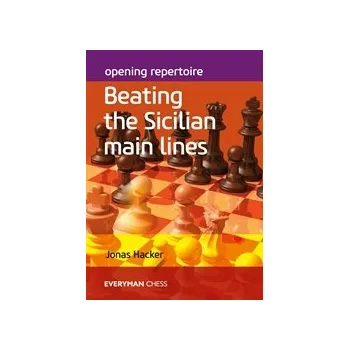 Šachy Překonání sicilských hlavních linií