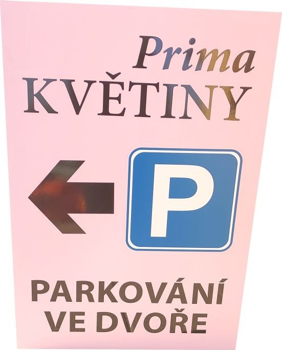 Reklamní tabule, parkování, značka PVC deska síla 3 nebo 5 mm, reflexní