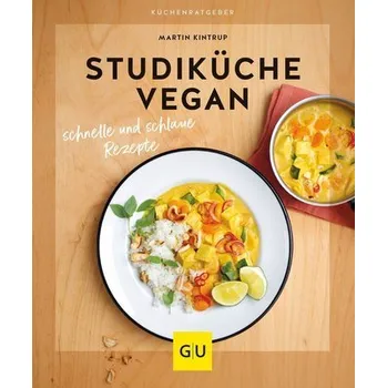 Studiküche vegan - Martin Kintrup