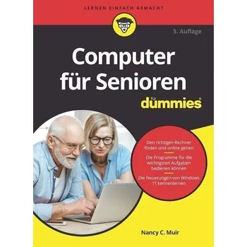 Technika Computer für Senioren für Dummies - Muir, Nancy C.