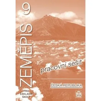 Přírodní věda Zeměpis 9 pro základní školy Česká republika Pracovní sešit Kniha