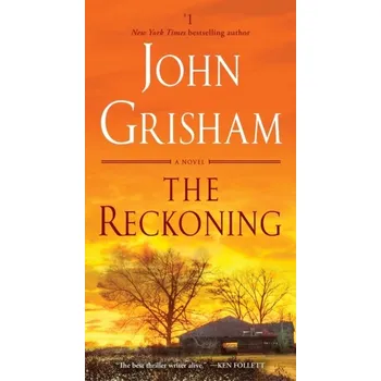 The Reckoning - Grisham John