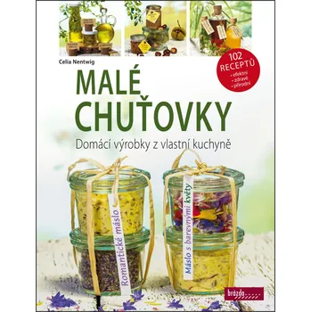 Malé chuťovky - Celia Nentwig