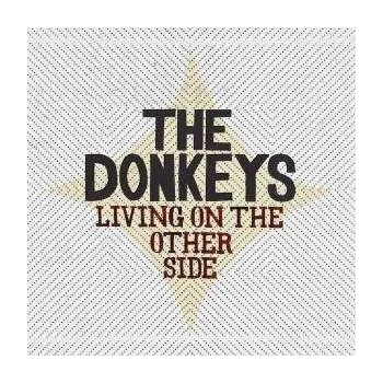 Zahraniční hudba LP The Donkeys: Living On The Other Side 2008