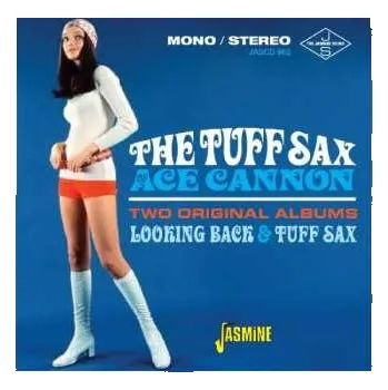 Zahraniční hudba CD Ace Cannon: The Tuff Sax Of Ace Cannon 2017