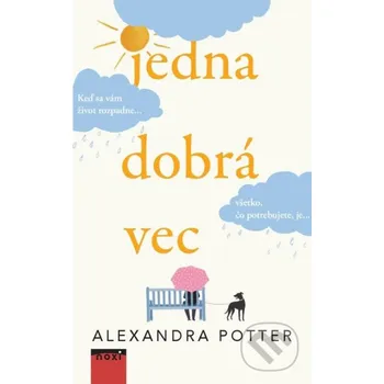 Jedna dobrá vec - Alexandra Potter [SK] (2022, brožovaná)