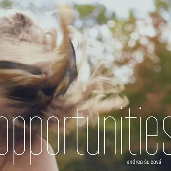 Česká hudba Opportunities - Andrea Šulcová [CD]