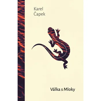 Válka s Mloky - Karel Čapek (2022,…