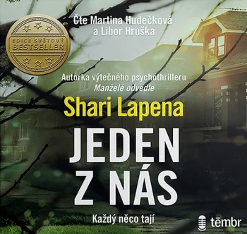 Jeden z nás - Shari Lapena  (čte Libor Hruška, Martina Hudečková) [CDmp3]