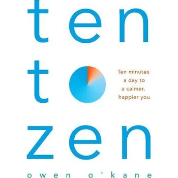Cizojazyčná kniha Ten to Zen - O'Kane, Owen