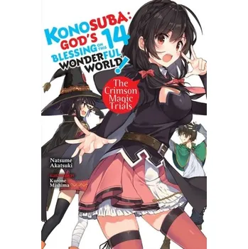 Konosuba: God's Blessing on This Wonderful World!, Vol. 14 light novel - Akatsuki, Natsume