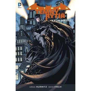 Komiks pro dospělé Batman - Temný rytíř - Kruh násilí