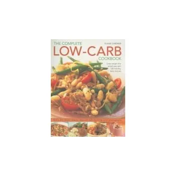 Complete Low-carb Cookbook - Gardner, Elaine