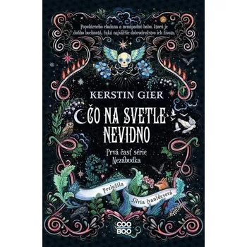 Kniha Čo na svetle nevidno - Kerstin Gier (E-Kniha)