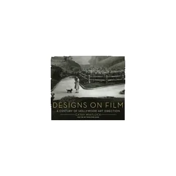 Populárně naučná literatura pro dospělé Designs on Film - Whitlock, Cathy