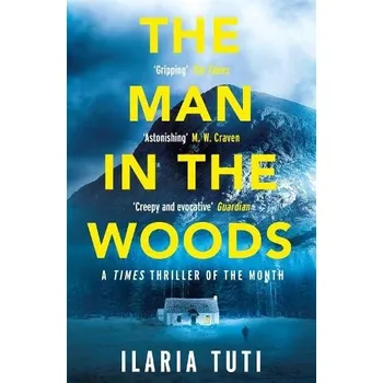 Man in the Woods - Tuti, Ilaria