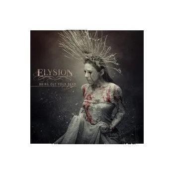 Zahraniční hudba Bring Out Your Dead / Vinyl - Elysion [LP]