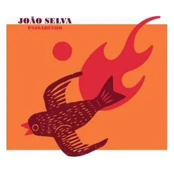 Zahraniční hudba CD Joao Selva: Passarinho 2023