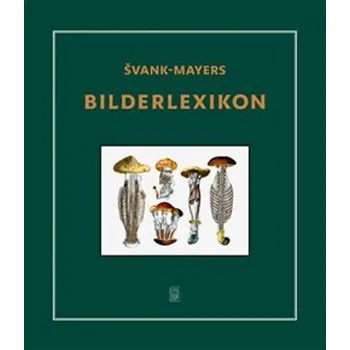 Švank-mayers Bilderlexikon - Jan…