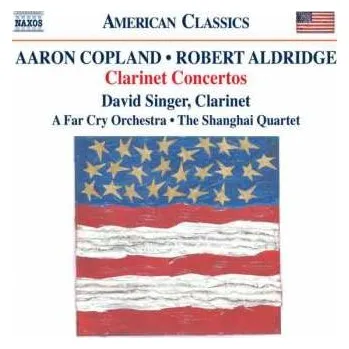 Zahraniční hudba CD Aaron Copland: Clarinet Concertos 2010