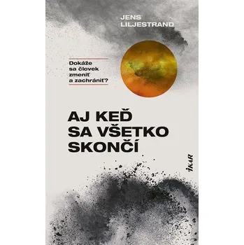 Kniha Aj keď sa všetko skončí - Jens Liljestrand (E-Kniha)