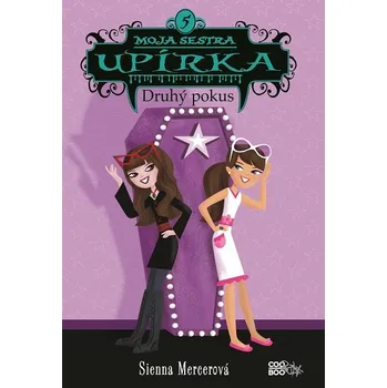 Kniha Moja sestra upírka 5 - Sienna Mercer (E-Kniha)