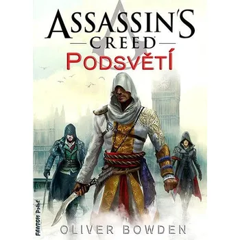 Kniha Assassins Creed: Podsvětí Ekniha