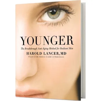 Pleťový krém Lancer Younger: The Breakthrough Anti-Aging Method for Radiant Skin Book Younger: The Breakthrough Anti-Aging Method for Radiant Skin Book