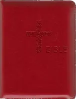 Bible: Český ekumenický překlad s DTK - Česká biblická společnost (2017, vázaná, malá s přílohami, zip)
