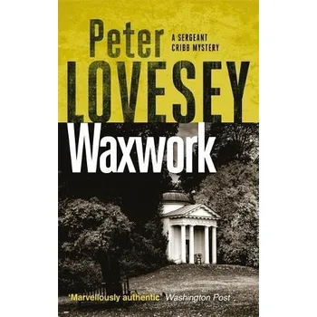 Waxwork - Lovesey, Peter