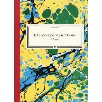 Zahraniční hudba CD Bladed: Halloween in Bagamoyo 2022