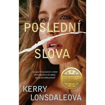 Kniha Poslední slova (1) - Kerry Lonsdaleová (E-Kniha)