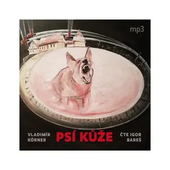 Psí kůže MP3 download