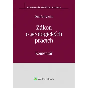 Kniha Zákon o geologických pracích (č. 62/1988 Sb.) - komentář (E-kniha)