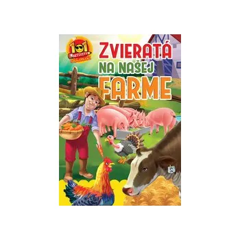 Zvieratá na našej farme
