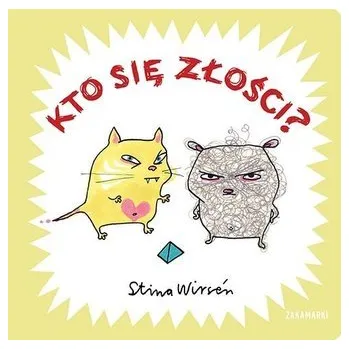Pohádka Kto się złości? - Elżbieta Hajduk, Piotr Hajduk